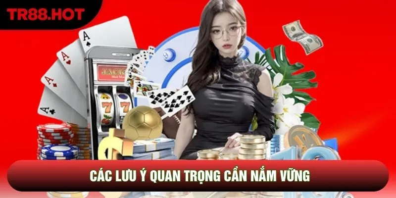 Các lưu ý quan trọng cần nắm vững Các lưu ý quan trọng cần nắm vững